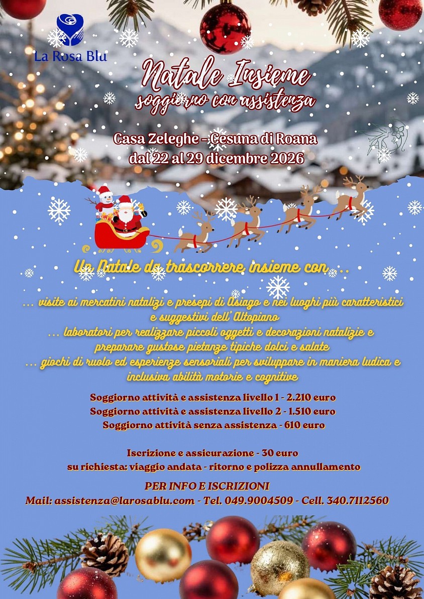 NATALE INSIEME settimana di soggiorno con assistenza